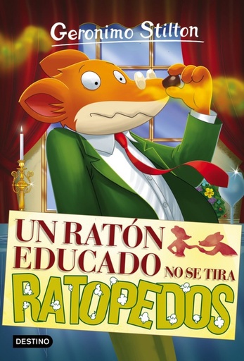 [9788408161882] UN RATON EDUCADO NO SE TIRA RATOPEDOS