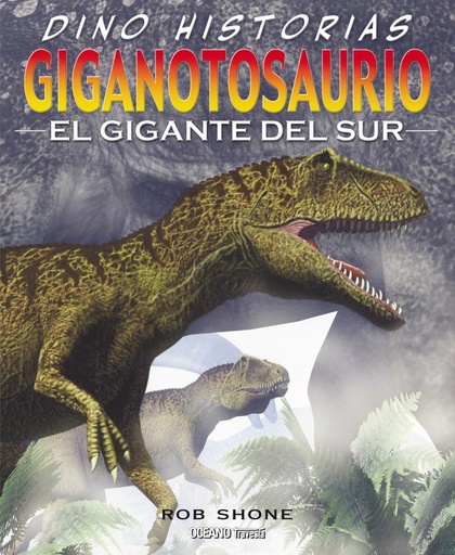 [9786074006087] Giganotosaurio