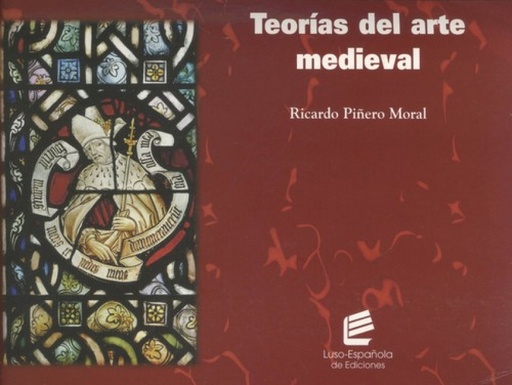 [9788493035976] Teorías del arte medieval