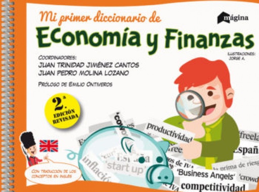 [9788494534232] MI PRIMER DICCIONARIO DE ECONOMíA Y FINANZAS