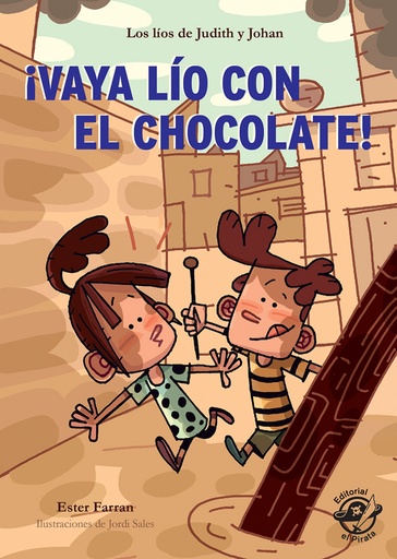 [9788417210151] ¡VAYA LIO CON EL CHOCOLATE!