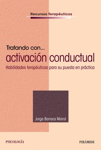 [9788436840421] TRATANDO CON... ACTIVACIÓN CONDUCTUAL