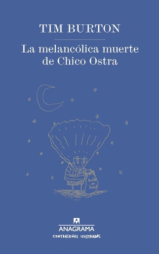 [9788433901477] LA MELANCÓLICA MUERTE DE CHICO OSTRA