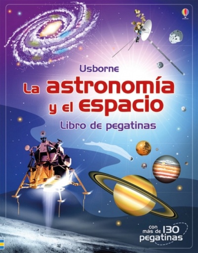 [9781474942454] LA ASTRONOMIA Y EL ESPACIO PEGATINAS