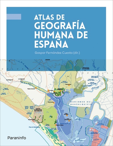 [9788428341370] ATLAS DE GEOGRAFÍA HUMANA DE ESPAÑA