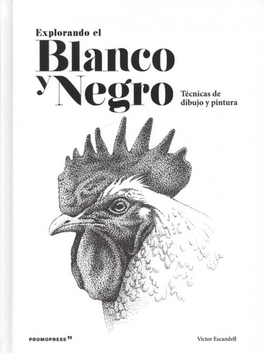 [9788416851836] EXPLORANDO EL BALNCO Y NEGRO