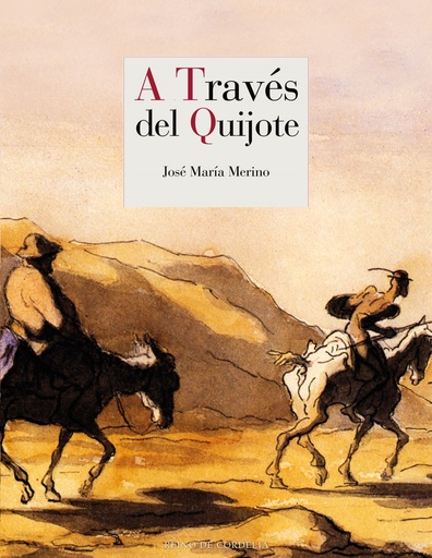 [9788416968909] A TRAVÉS DEL QUIJOTE