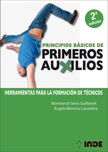 [9788497293860] PRINCIPIOS BÁSICOS DE PRIMEROS AUXILIOS