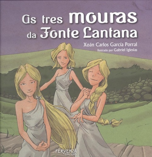 [9788417094775] AS TRES MOURAS DA FONTE LANTANA