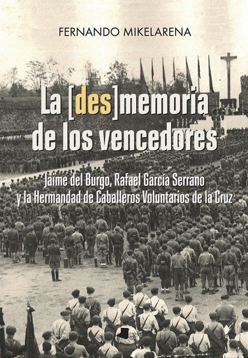 [9788491721093] LA [DES]MEMORA DE LOS VENCEDORES