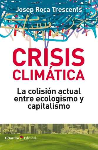 [9788418083044] Crisis climçtica