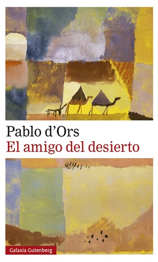 [9788417971786] El amigo del desierto- 2020