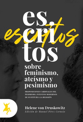 [9788417786069] Escritos sobre feminismo, ateísmo y pesimismo