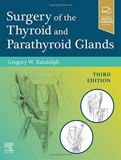 [9780323661270] Surgery of the thyroid and parathyroid glands