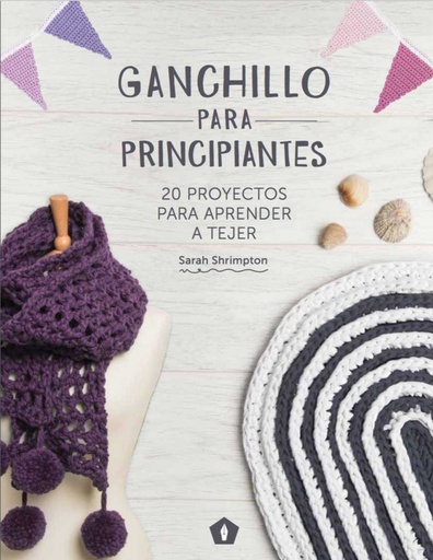 [9788416407101] Ganchillo para principiantes