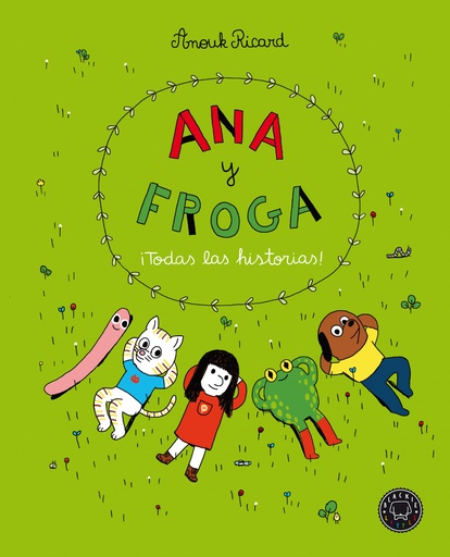 [9788418187704] Ana y Froga. ¡Todas las historias!