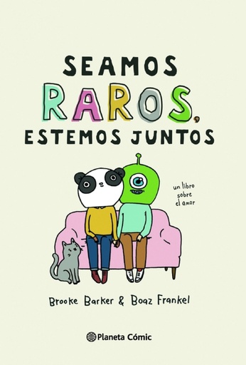 [9788413416564] Seamos raros, estemos juntos