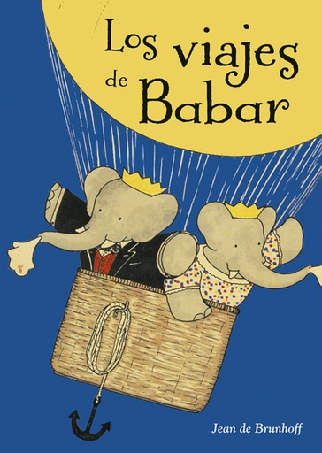 [9788491451969] Los viajes de Babar
