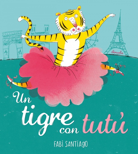 [9788418708978] Un tigre con tutú