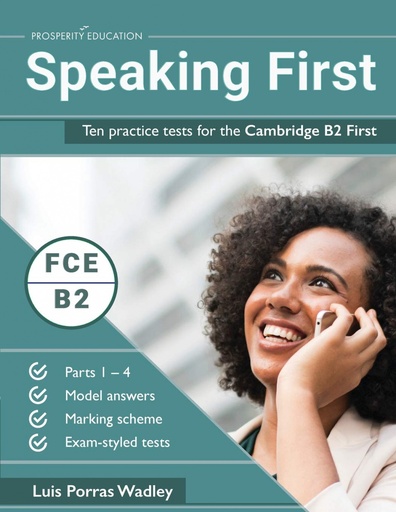 [9781916129702] Speaking First. Ten practice tests for the Cambridge B2 First