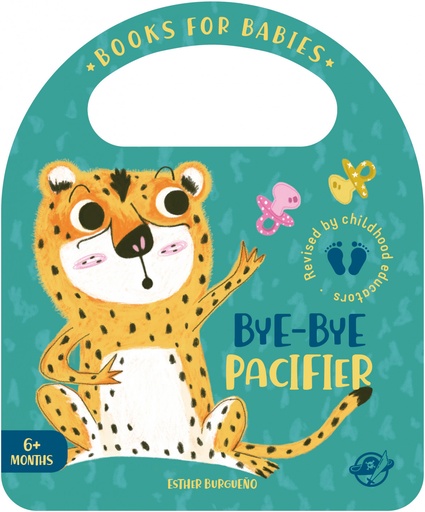 [9788417210601] Books for Babies - Bye-bye Pacifier