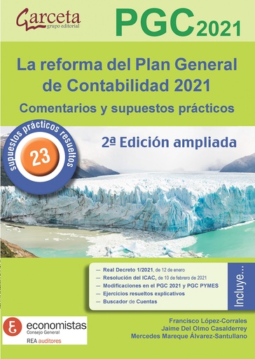 [9788417289843] REFORMA DEL PLAN GENERAL DE CONTABILIDAD 2021, LA