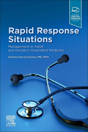 [9780323833752] Rapid resonse situations:management in adult and geriatric