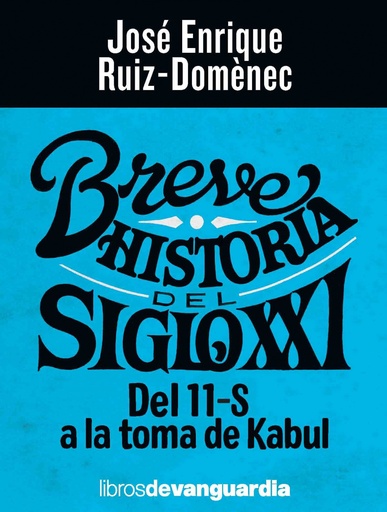 [9788418604102] Breve historia del siglo XXI