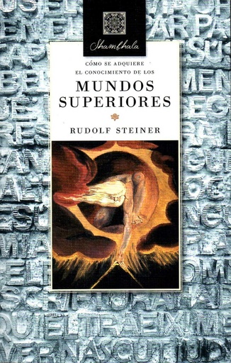 [9788494326769] Como se adquiere el conocimiento de los mundos superiores