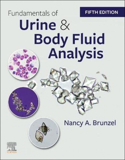 [9780323711975] FUNDAMENTALS OF URINE AND BODY FLUID ANALYSIS 5TH.EDITION