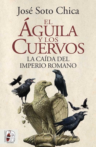 [9788412483031] El águila y los cuervos