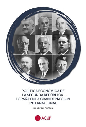 [9788419111265] Política económica de la Segunda República. España en la Gran Depresión internacional