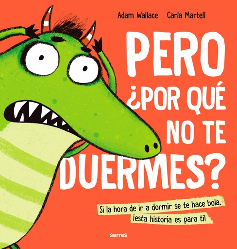 [9788427233638] PERO ¿POR QUÉ NO TE DUERMES?