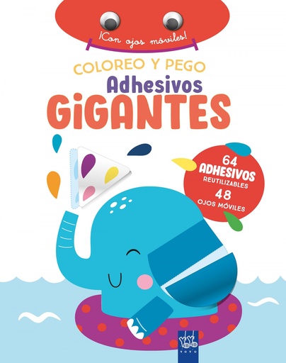[9788408266402] Coloreo y pego adhesivos gigantes. Elefante