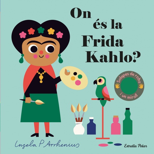 [9788413893709] ON ES LA FRIDA KAHLO