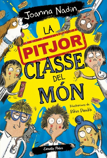 [9788413894638] LA PITJOR CLASSE DEL MON 1