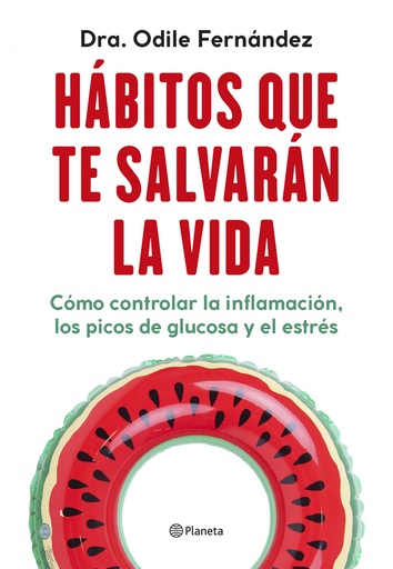 [9788408270454] Hábitos que te salvarán la vida