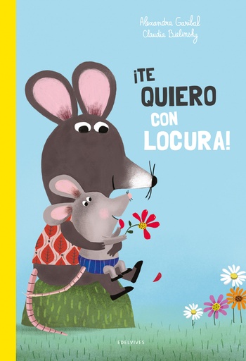 [9788414042656] ¡Te quiero con locura!