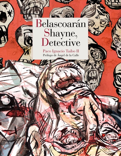 [9788419124524] Belascoarán Shayne, detective