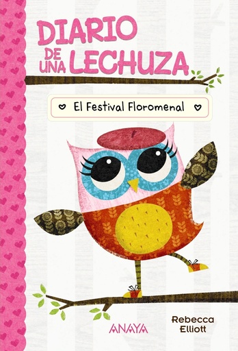 [9788414335161] Diario de una lechuza 1. El Festival Floromenal