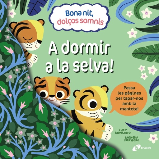 [9788413492391] Bona nit, dolços somnis. A dormir a la selva!