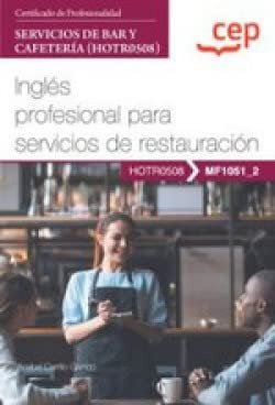 [9788419749208] MANUAL INGLES PROFESIONAL PARA SERVICIOS DE RESTAURACION