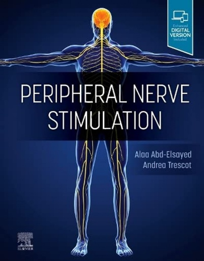 [9780323830072] Peripheral nerve stimulation:a comprehensive guide