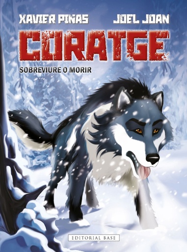 [9788419007636] Coratge. Sobreviure o morir!