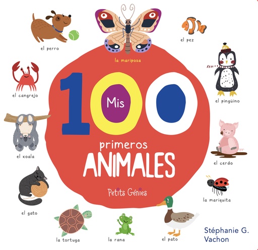 [9781773883410] MIS 100 PRIMEROS ANIMALES