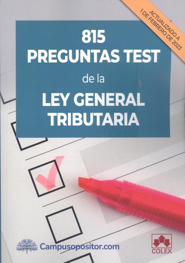 [9788413597812] 815 PREGUNTAS TEST DE LA LEY GENERAL TRIBUTARIA