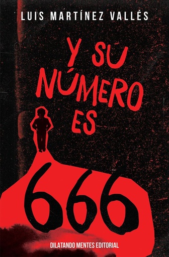 [9788412621754] Y su numero es 666