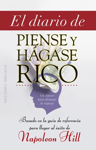 [9788491119784] El diario de piense y hágase rico