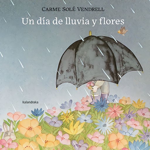 [9788413432120] Un día de lluvia y flores