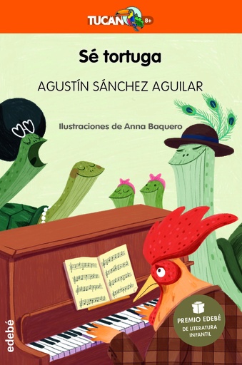 [9788468363844] Sé tortuga (Premio EDEBÉ de Literatura Infantil 2023)